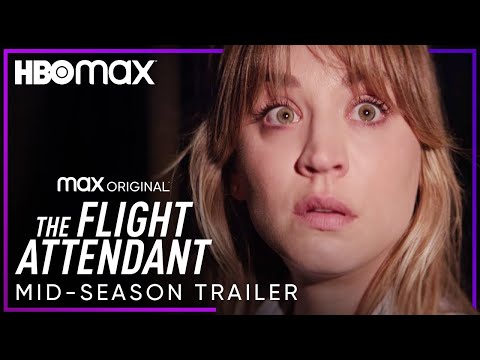 The Flight Attendant Season 2 | Mid-Season Trailer | HBO Max