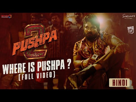 Where is Pushpa? | Pushpa 2 - The Rule 🔥 | Hindi | Allu Arjun | Sukumar | Rashmika | Fahadh Faasil