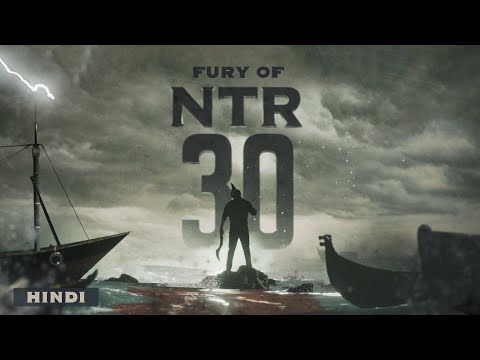 Fury of #NTR30 - Hindi | NTR | Koratala Siva | Anirudh Ravichander
