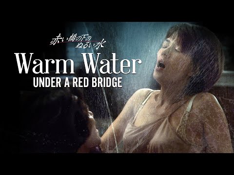 Warm Water Under a Red Bridge (2001) | Trailer | Shohei Imamura