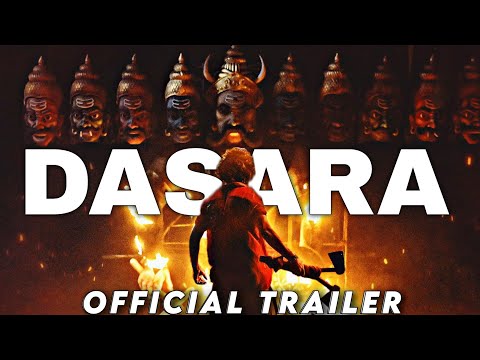 DASARA Official Trailer : Release date | Superstar Nani | Keerthy Suresh | Dasara movie trailer
