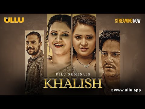 Khalish (Part-1)  Clip-To Watch The Full Episode Download & Subscribe to the Ullu App
