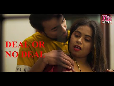 DEAL OR NO DEAL- #Fliz Short film trailer