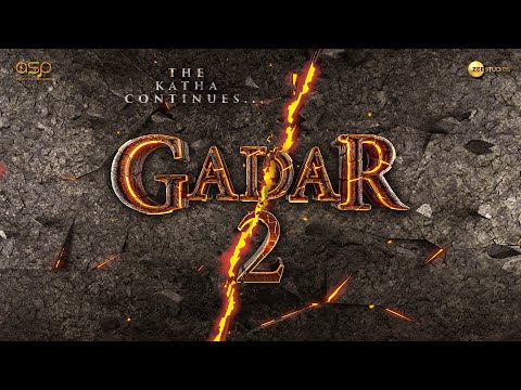Gadar 2 | Motion Poster | Sunny Deol | Ameesha Patel | Utkarsh Sharma | Anil Sharma | 2022