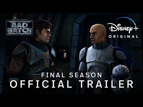 The Bad Batch | The Final Season Official Trailer | Disney+