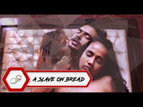 A SLAVE ON BREAD- #Fliz Movies #webseries trailer