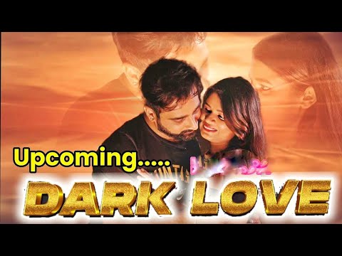 Dark Love | Mooooodx An-cuTTt Upcoming... | MoodX Web Series Release Date Story Actress