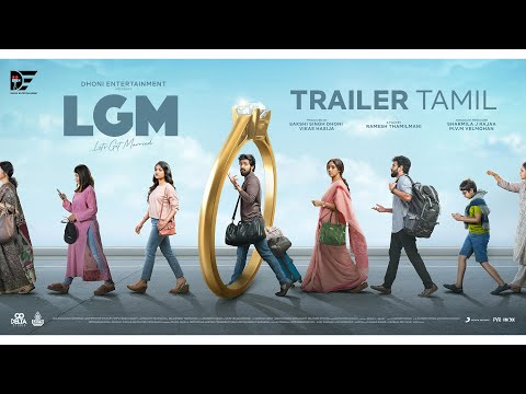 LGM Official Trailer Tamil | Dhoni Entertainment | Harish Kalyan | Nadiya | Ivana |Ramesh Thamilmani
