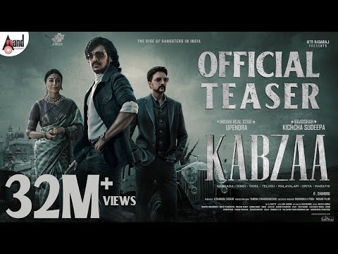 KABZAA | 4K Official Teaser|Upendra|Kichcha Sudeepa|Shriya Saran|R.Chandru|Ravi Basrur|@AnandAudio