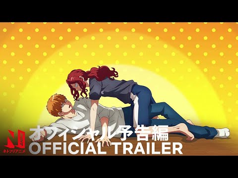 Romantic Killer | Official Trailer | Netflix Anime