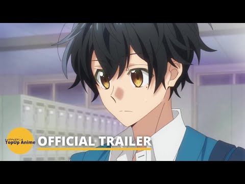 Sasaki and Miyano | Official Trailer