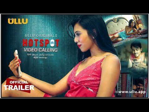 Video Calling Hotspot 2021 S01 Hindi Ullu Originals Web Series  Official Trailer