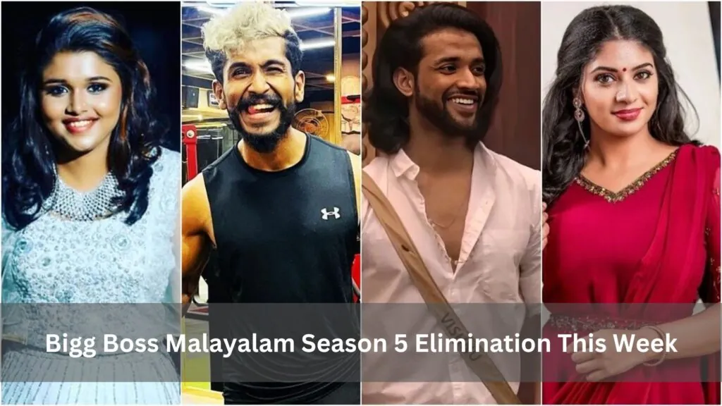 Bigg Boss Malayalam Season 5 Elimination This Week
