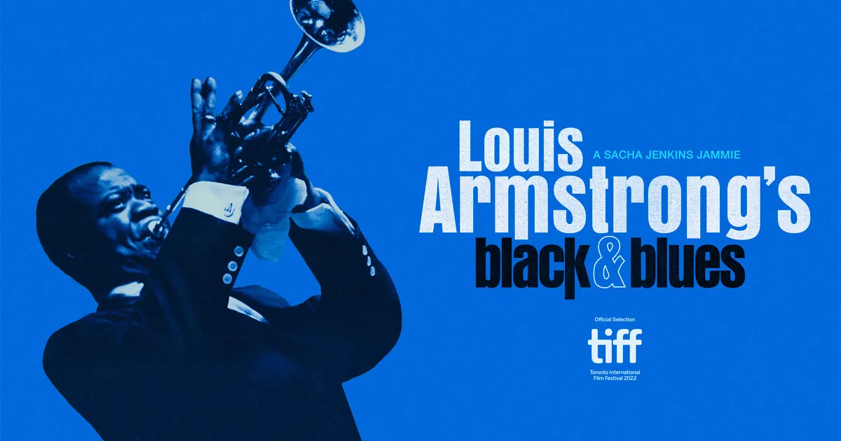 Louis Armstrong’s Black & Blues (2022)