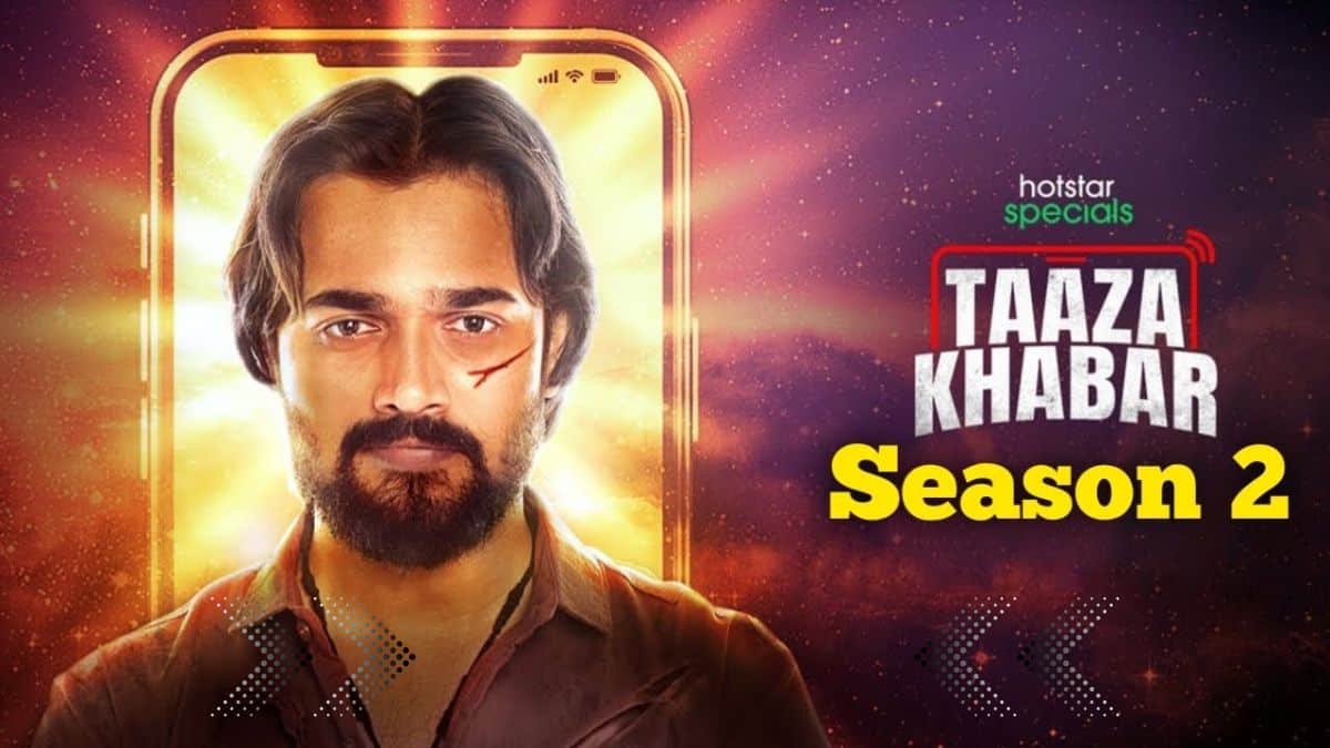 Taaza Khabar Season 2 Release Date, Star Cast, Plot, Trailer & All You