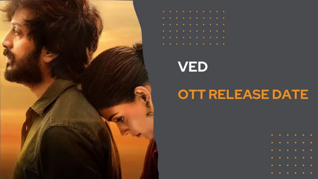 Ved OTT Release Date
