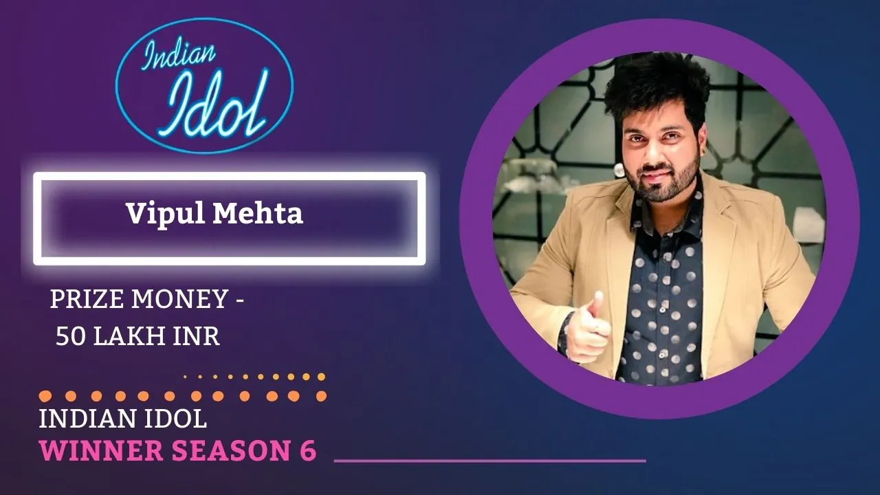 Vipul Mehta - Indian Idol Season 6 Winner (2012)