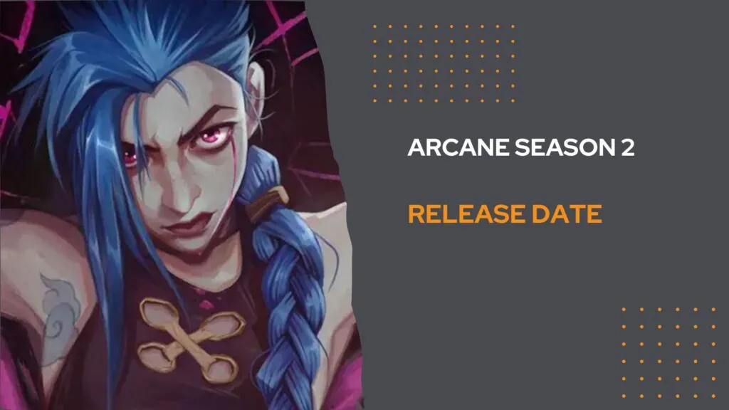 Arcane Season 2 Release Date