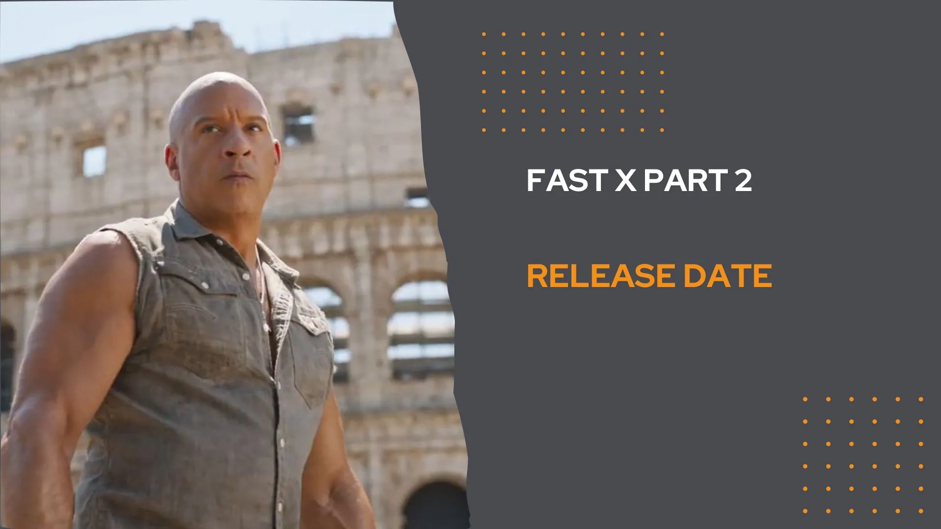 Fast X Part 2 Release Date Get Ready For The Next Fast 10 Sequel