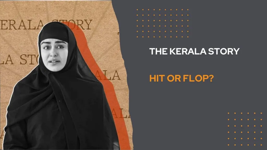 The Kerala Story Hit Or Flop