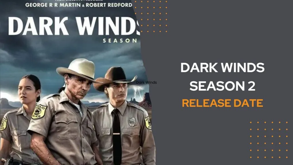 Dark Winds Season 2