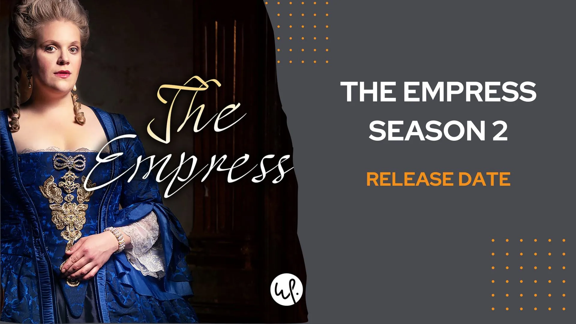 The Empress Season 2 Release Date Cast Plot And Other Details 
