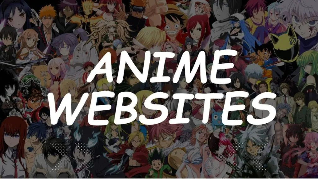Best Anime Streaming Websites