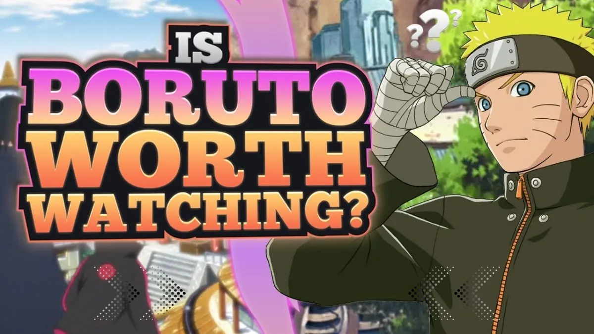 Is Boruto Worth Watching? Here Is The Reason Why Boruto Is A Must Watch