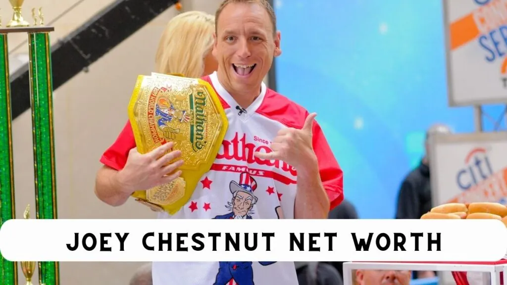 Joey Chestnut Net Worth