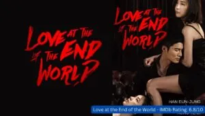 Love at the End of the World - IMDb Rating 6.810