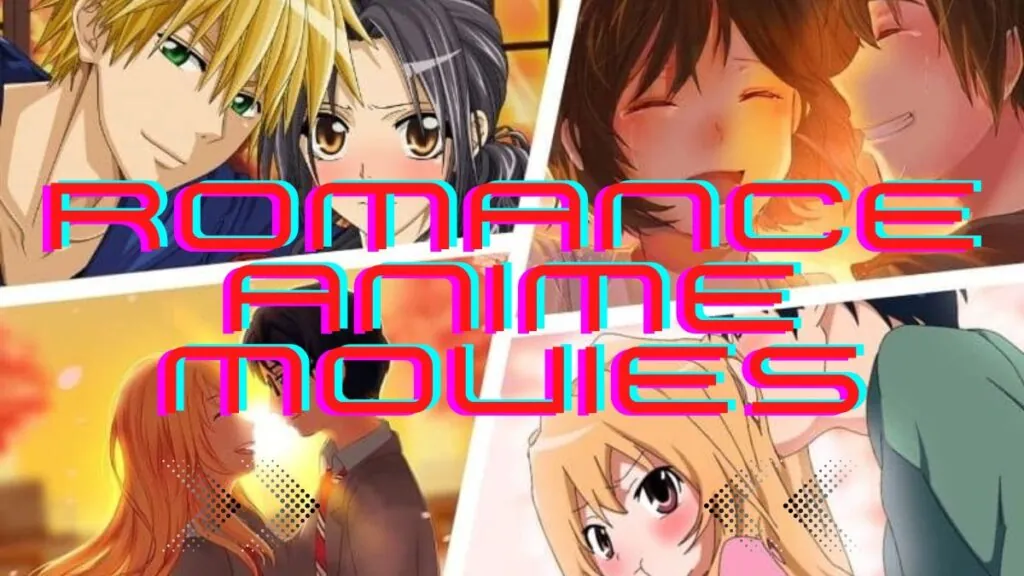 Romance Anime Movies