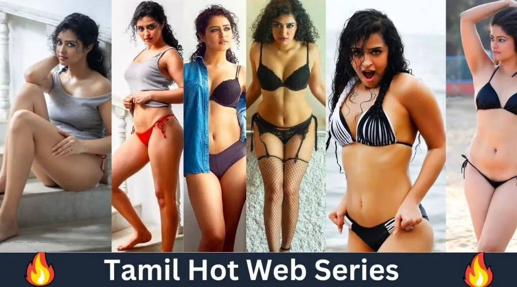 Top 10 Tamil Hot Web Series To Watch in 2023