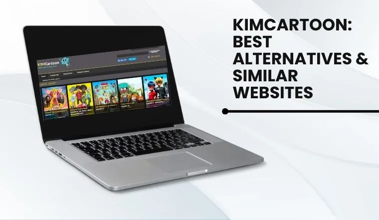 kimcartoon: Best Alternatives & Similar Websites in 2023