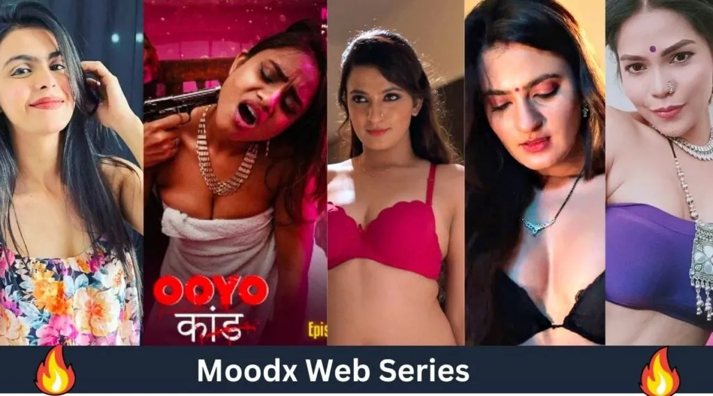 Top 20 Moodx Web Series To Watch Alone in 2023