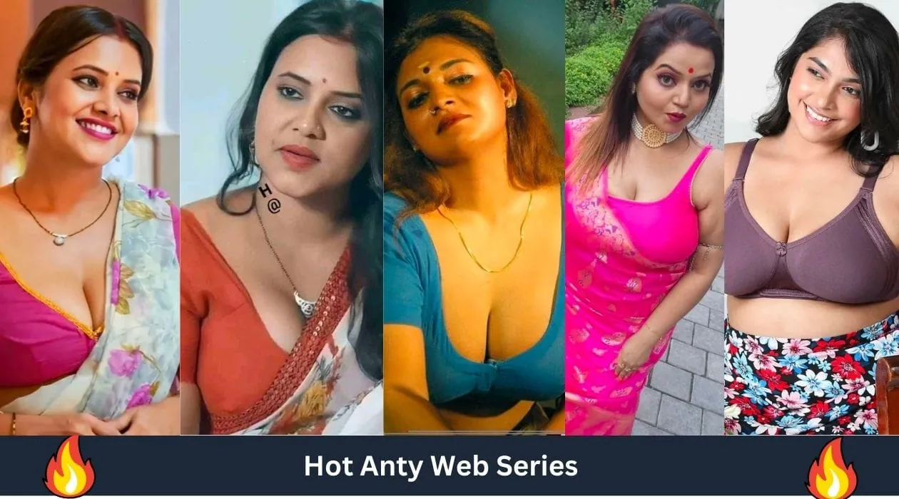 Hot Anty Web Series in India